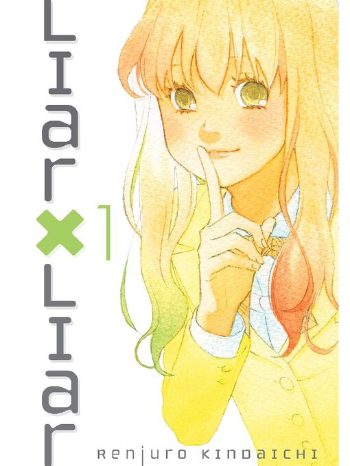 Title details for Liar X Liar, Volume 1 by Renjuro Kindaichi - Available